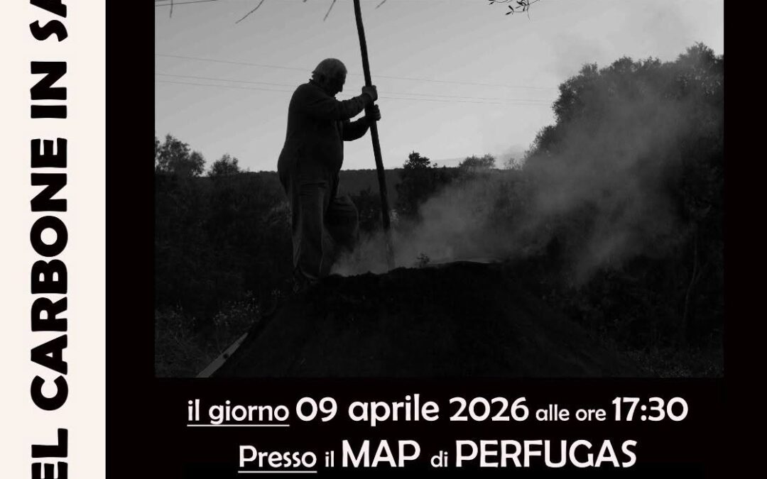 Carbonai e Carbonaie in Sardegna – Un racconto fra tradizione e storia (9 aprile – 20 novembre)